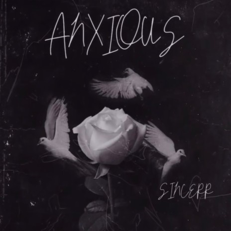 Anxious | Boomplay Music