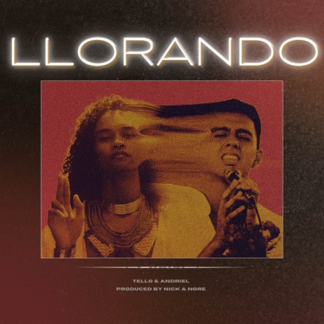 Llorando ft. Andriel | Boomplay Music