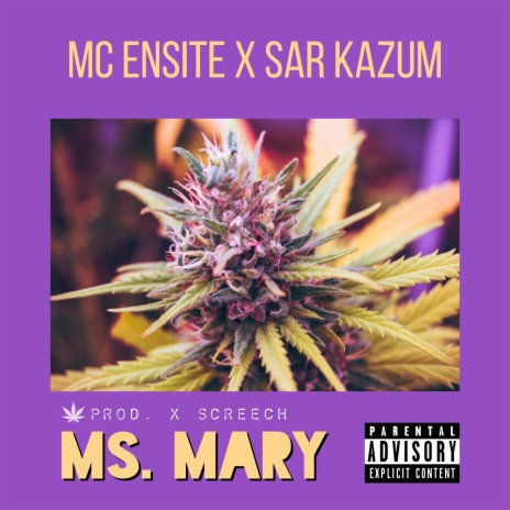 Ms. Mary (feat. Sar KAZum)