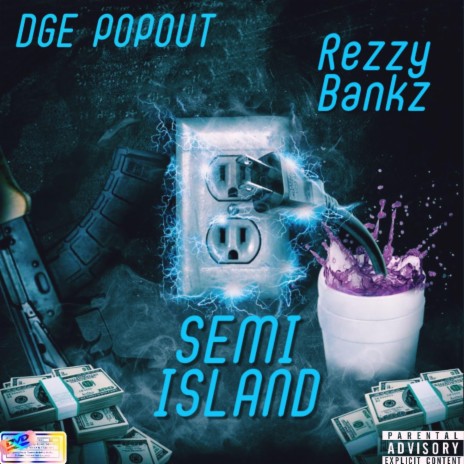 SEMI-ISLAND ft. DGE PopOut