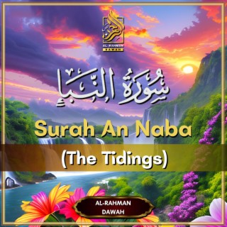 Surah An Naba (The Tidings)