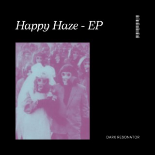 Happy Daze (EP)