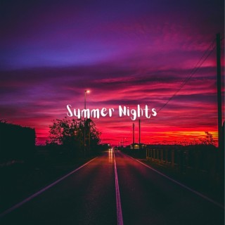 Summer Nights