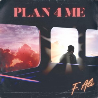 Plan 4 Me lyrics | Boomplay Music
