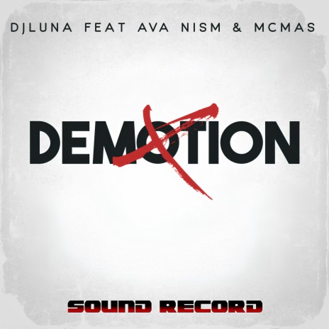 Demotion (Extended) ft. McMas & Ava Nism | Boomplay Music