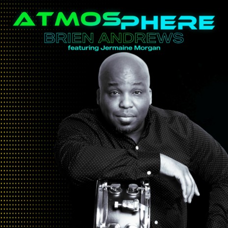 Atmosphere ft. Jermaine Morgan | Boomplay Music