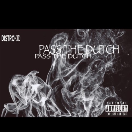 Pass The Dutch (Freestyle)