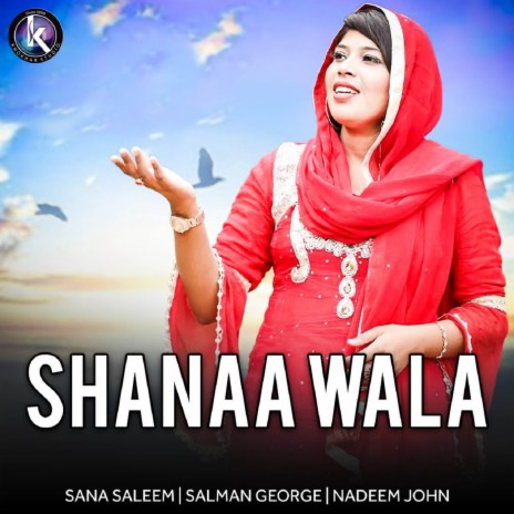 Shanaa Wala | Boomplay Music