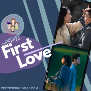 Certified First Love