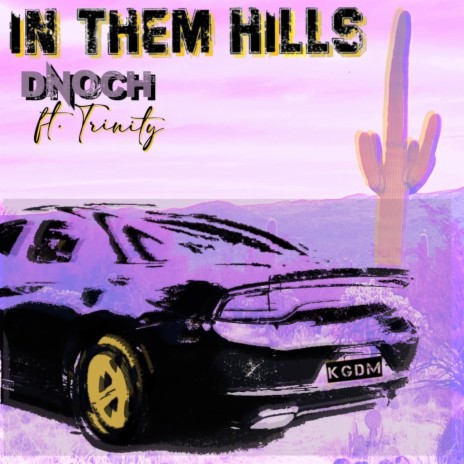 In Them Hills | Boomplay Music