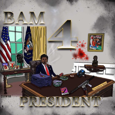 Bam For President | Boomplay Music