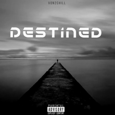 Destined | Boomplay Music