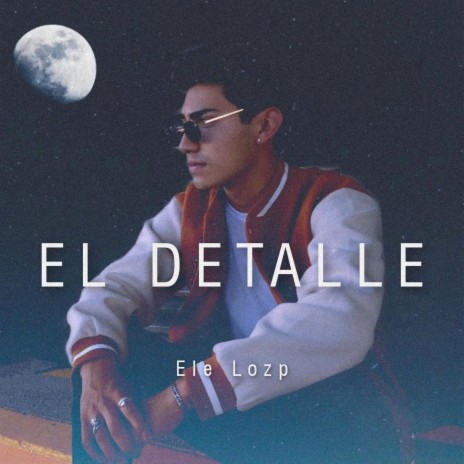 El detalle | Boomplay Music