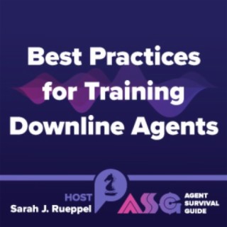 Best Practices for Training Downline Agents