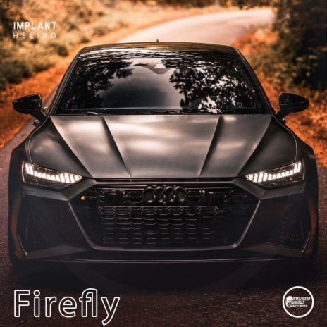 Firefly | Boomplay Music