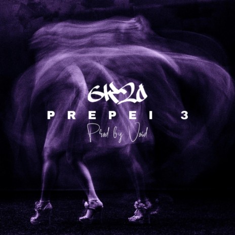 Prepei 3 | Boomplay Music