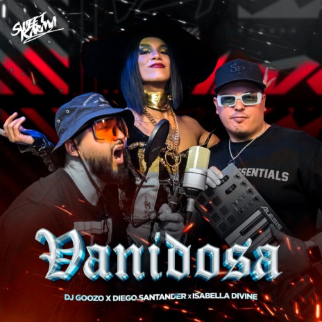 Vanidosa ft. Diego Santander & Isabella Divine | Boomplay Music