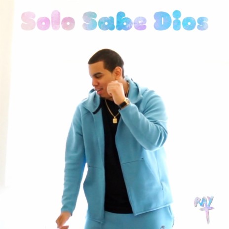 Solo Sabe Dios | Boomplay Music