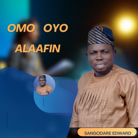 Omo Oyo Alaafin | Boomplay Music