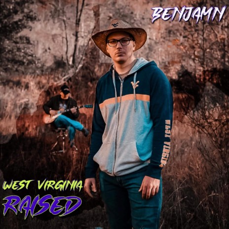 West Virginia Raised