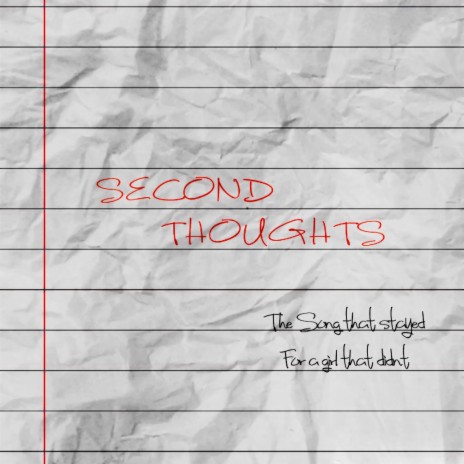 Second Thoughts | Boomplay Music