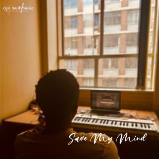 Save My Mind lyrics | Boomplay Music
