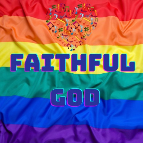 Faithful God | Boomplay Music