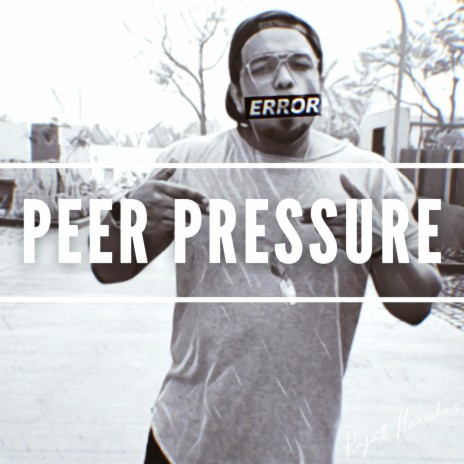 Peer Pressure | Boomplay Music