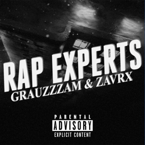 Rap Experts ft. ZavrX