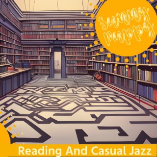 Reading and Casual Jazz