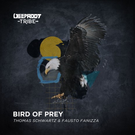 Bird Of Prey ft. Fausto Fanizza | Boomplay Music
