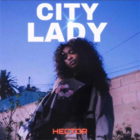 CITY LADY | Boomplay Music