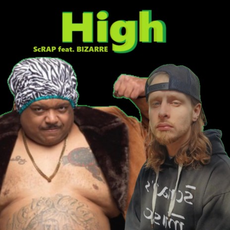 High ft. Bizarre | Boomplay Music