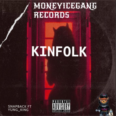 KINFOLK ft. SNAPBACK | Boomplay Music