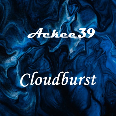 Cloudburst | Boomplay Music