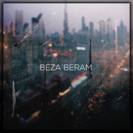 Beza Beram ft. ADOR | Boomplay Music