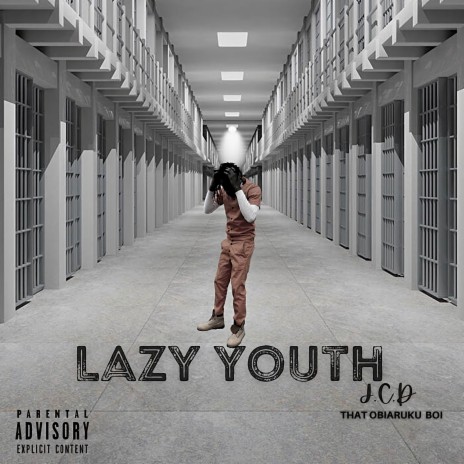 LAZY YOUTH | Boomplay Music