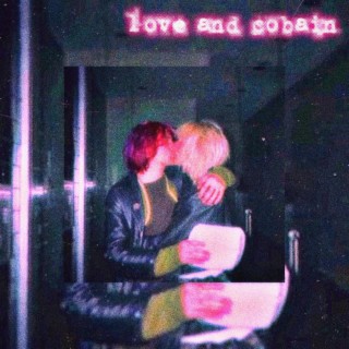 love and cobain