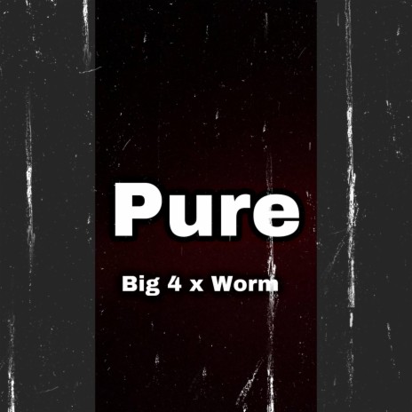 Pure ft. Worm | Boomplay Music