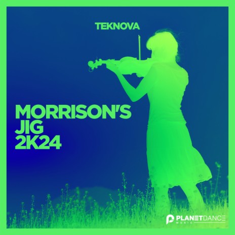 Morrison's Jig 2K24 (Extended Mix)