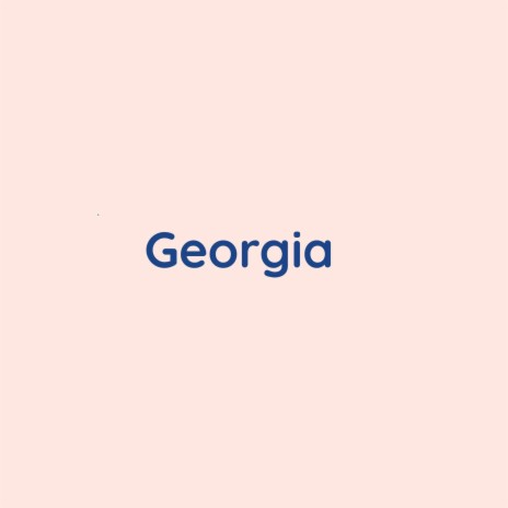 Georgia | Boomplay Music