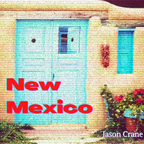 New Mexico | Boomplay Music