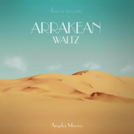 Arrakean Waltz | Boomplay Music