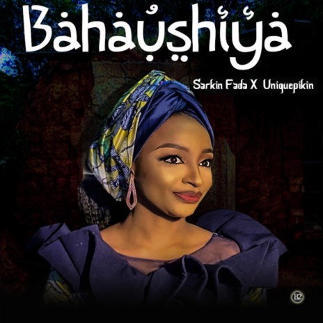 Bahaushiya (Matan Arewa) | Boomplay Music