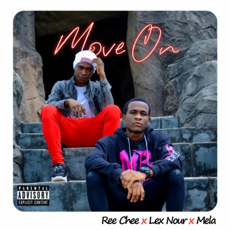 Move On ft. Lexnour & Mela 🅴 | Boomplay Music