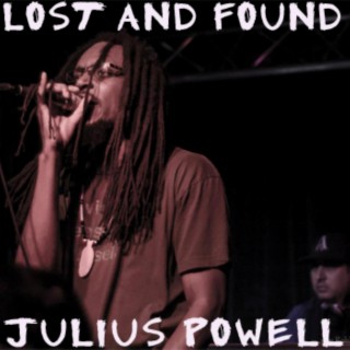 Julius Powell (Lost & Found (compilation)