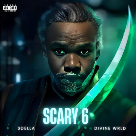 Scary 6 ft. Divine WRLD | Boomplay Music