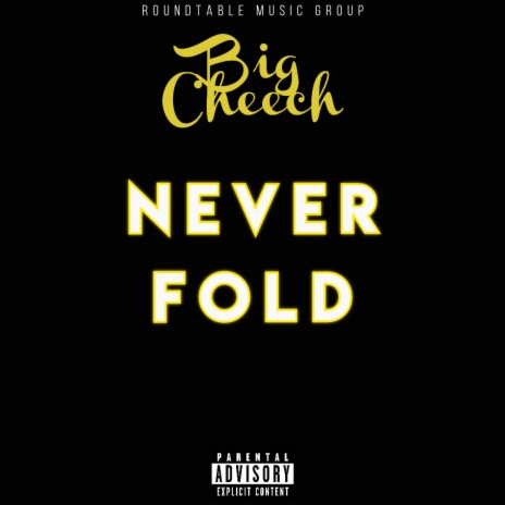 Never fold | Boomplay Music