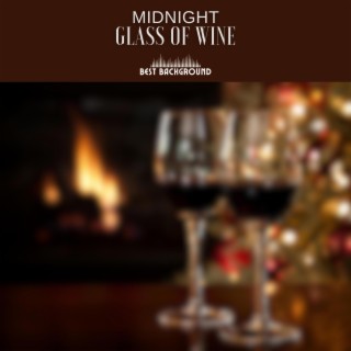 Midnight Glass Of Wine
