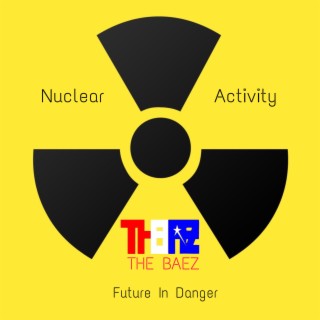 Nuclear Activity (Future in Danger)